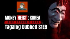 Money Heist: Korea S1E8 - Joint Economic Area 2022 HD Tagalog Dubbed #026