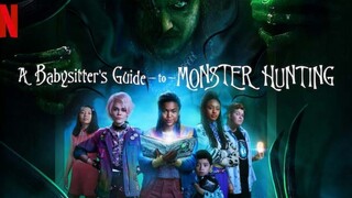 A Babysitters Guide To Monster Hunting (2020) Subtitle Indonesia