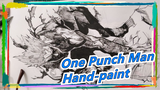 [One Punch Man] Hand-paint Garou