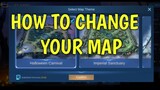 Mobile Legends - HOW TO CHANGE MAP (new HALLOWEEN CARNIVAL)- SIMPLE STEPS