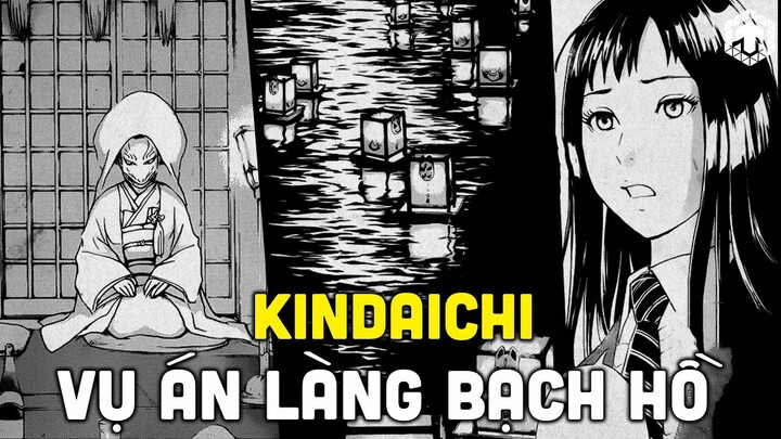 THÁM TỬ KINDAICHI - ÁN MẠNG TẠI LÀNG BẠCH HỒ | TEN TRINH THÁM | TEN TUN