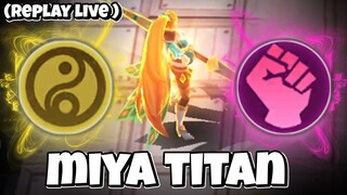 MIYA TITAN WRESTLER CADIA!! DEFINISI MIYA TERKUAT SEALAM SEMESTA!! MAGIC CHESS MOBILE LEGENDS