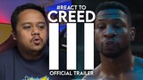 #React to CREED III Official Trailer