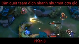 Càn quét team định nhanh như một cơn gió #8