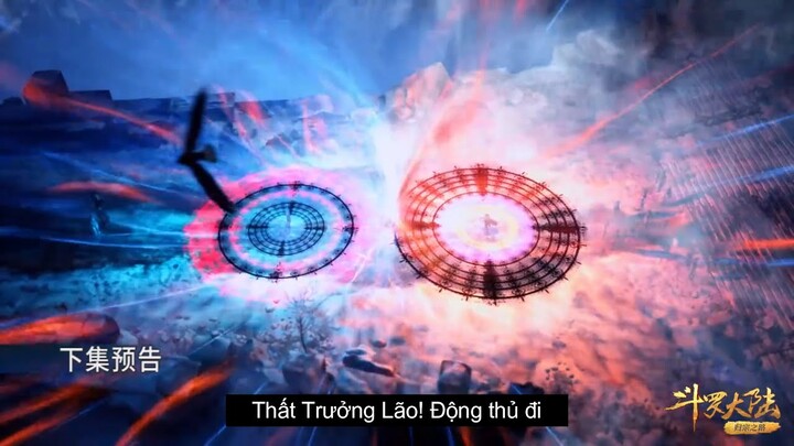 Đấu La Đại Lục Tập 217  - Trailer Vietsub Full HD | 斗罗大陆217集