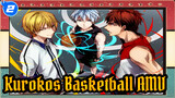 Kuroko's Basketball AMV_2