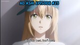 [Ao Ashi] [Episode #23] [Eps #23] [HD]