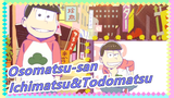 [Osomatsu-san/MAD Gambaran Tangan] Coklat Asam Matsuno Ichimatsu&Matsuno Todomatsu PV [HD]