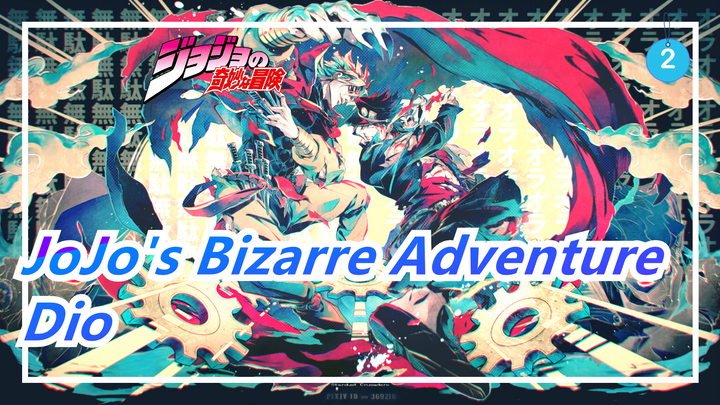 [JoJo's Bizarre Adventure/AMV] Dio--- A Vampire Came from Heaven_2