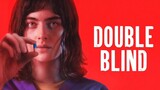 Double Blind | Horror, Thriller