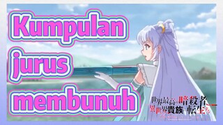 Kumpulan jurus membunuh