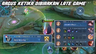 Argus Ketika Dibiarkan Late Game.. Auto Membantai🔥 - ArgusKun