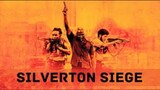 Silverton.Siege.2022