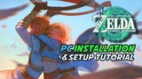 The Legend of Zelda Tears of the Kingdom Yuzu PC Setup | Installation Guide