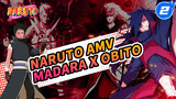 Uchiha Madara & Uchiha Obito tương tác Cut | Naruto / Madara x Obito_B4