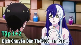 ANIME THÁNG 4 | Dịch Chuyển Đến Thế Giới Trực Tuyến 500 năm Sau Tập 1+2 | Mèo Gầy Review