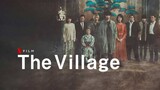 The Village (2023) English subbed
