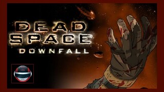 Dead Space Downfall (2008)