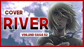 【mew】 "River" Anonymouz║ Vinland Saga Season 2 OP ║ ENGLISH Cover & Lyrics