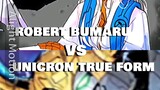 robert bumaru vs unicron true form