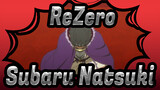 [ReZero] Subaru Natsuki Dianugerahi Kesatriaan