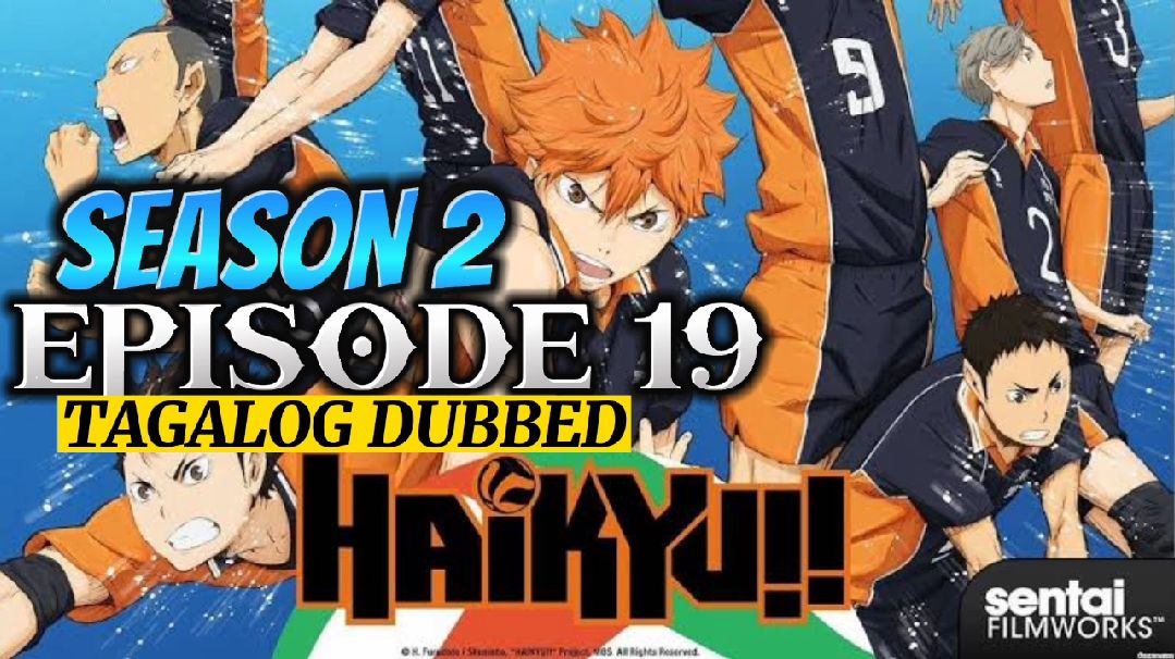 Haikyuu: Season 1 Ep. 19 Tagalog Dub - BiliBili