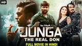 JUNGA THE REAL DON - Blockbuster Hindi Dubbed Full Action Movie -South Indian Mo