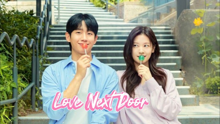 Love Next Door Episode 10 Sub Indo