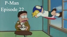 P-Man Episode 22 - Hari Libur P-Man (Subtitle Indonesia)