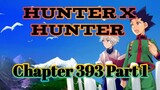 Hunter X Hunter Chapter 393 Part 1 | Tagalog Review