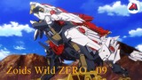 Zoids Wild ZERO - 09