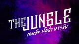 The Jungle Eps 14