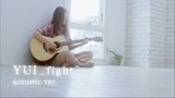 [2012] YUI - fight (acoustic ver.)