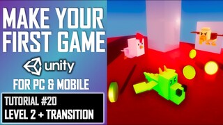 HOW TO MAKE YOUR FIRST GAME IN UNITY ★ #20 - LEVEL 2 + TRANSITIONS ★ LESSON TUTORIAL ★ JIMMY VEGAS