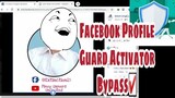 Facebook Profile Guard Bypass in One Click☑️