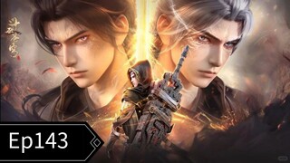 Battle Through The Heavens S5 Ep143 Sub Indo