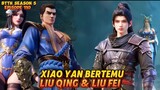 Xiao Yan bertemu Liu Qing & Liu Fei Lagi - BTTH Season 5 Episode 110 Alur Novel