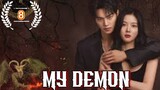 My Demon | Episode 8 | Eng Sub