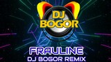 FRAULINE (SIMPLE TEKNO) REMIX | DJ BOGOR