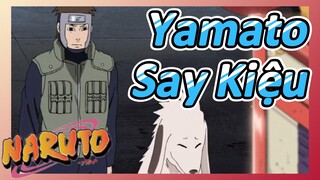 Yamato Say Kiệu