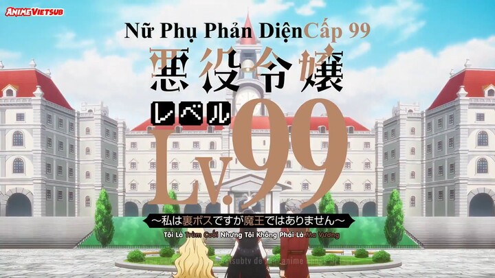 Chuyển sinh thành trùm ẩn level 99 - Tập 11 [Vietsub]