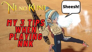 Ni nu Kuni Cross Worlds : 3 TIPS WHEN PLAYING NNK (TAGALOG)