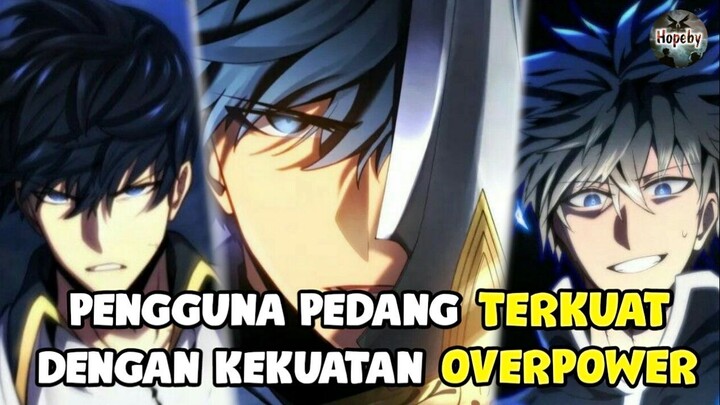 5 Rekomendasi Manhwa MC Pengguna Pedang - Mempunyai Kekuatan Berpedang Yang Sangat Overpower