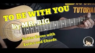To Be With You - Mr Big Guitar Chords (Guitar Cover With Lyrics And Chords)