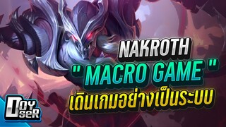 RoV:Nakroth กับการเดินเกมอย่างเป็นระบบ - Doyser