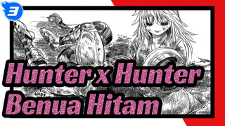 [Hunter x Hunter] Babak 2 Ekspedisi Benua Hitam_3