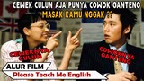 Cewek Culun Tapi Cowok Nya Ganteng - Alur Cerita Please Teach Me English (2003)  PART 1