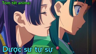 Tóm tắt anime: " Dược sư tự sự " |review anime|Queen sama.