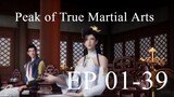 Peak of True Martial Arts EP 01-39