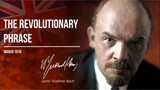 Lenin V.I. — The Revolutionary Phrase (03.18)
